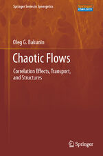 ISBN 9783642203497: Chaotic Flows