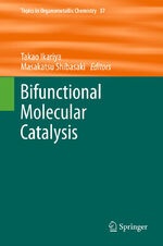 ISBN 9783642207303: Bifunctional Molecular Catalysis