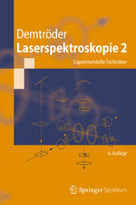 ISBN 9783642214462: Laserspektroskopie 2