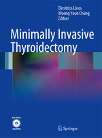 ISBN 9783642236952: Minimally Invasive Thyroidectomy