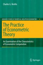 ISBN 9783642242519: The Practice of Econometric Theory - An Examination of the Characteristics of Econometric Computation