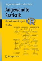 ISBN 9783642244001: Angewandte Statistik: Methodensammlung mit R