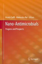 ISBN 9783642244278: Nano-Antimicrobials - Progress and Prospects