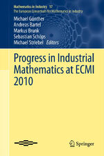 ISBN 9783642250996: Progress in Industrial Mathematics at ECMI 2010