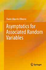 ISBN 9783642255311: Asymptotics for Associated Random Variables