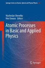 ISBN 9783642255687: Atomic Processes in Basic and Applied Physics