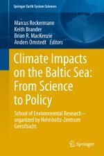 ISBN 9783642257278: Climate Impacts on the Baltic Sea: From Science to Policy – School of Environmental Research - Organized by the Helmholtz-Zentrum Geesthacht