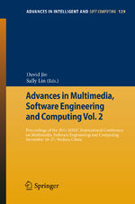 ISBN 9783642259852: Advances in Multimedia, Software Engineering and Computing Vol.2 – Proceedings of the 2011 MESC International Conference on Multimedia, Software Engineering, November 26-27, Wuhan, China