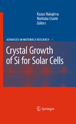 ISBN 9783642260759: Crystal Growth of Silicon for Solar Cells