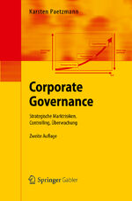 ISBN 9783642280641: Corporate Governance - Strategische Marktrisiken, Controlling, Überwachung