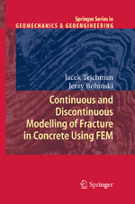 ISBN 9783642284625: Continuous and Discontinuous Modelling of Fracture in Concrete Using FEM