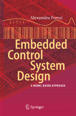 ISBN 9783642285943: Embedded Control System Design – A Model Based Approach