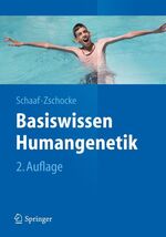 ISBN 9783642289064: Basiswissen Humangenetik