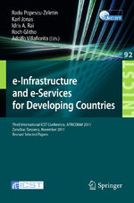 ISBN 9783642290923: e-Infrastructure and e-Services for Developing Countries – Third International ICST Conference, AFRICOMM 2011, Zanzibar, Tansania, November 23-24, 2011, Revised Selected Papers