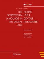 ISBN 9783642313882: The Norwegian Language in the Digital Age - Bokmalsversjon