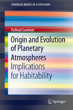 ISBN 9783642320866: Origin and Evolution of Planetary Atmospheres – Implications for Habitability