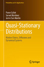 ISBN 9783642331305: Quasi-Stationary Distributions - Markov Chains, Diffusions and Dynamical Systems