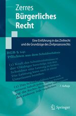 Bürgerliches Recht - Eine Einführung in das Zivilrecht und die Grundzüge des Zivilprozessrechts