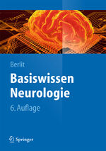 ISBN 9783642377839: Basiswissen Neurologie