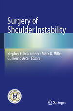 ISBN 9783642380990: Surgery of Shoulder Instability