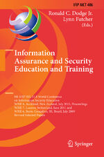 ISBN 9783642393761: Information Assurance and Security Education and Training – 8th IFIP WG 11.8 World Conference on Information Security Education, WISE 8, Auckland, New Zealand, July 8-10, 2013, Proceedings, WISE 7, Lucerne, Switzerland, June 9-10, 2011, and WISE 6, Bento 