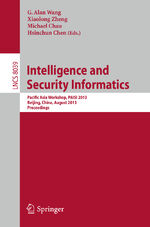 ISBN 9783642396922: Intelligence and Security Informatics – Pacific Asia Workshop, PAISI 2013, Beijing, China, August 3, 2013. Proceedings