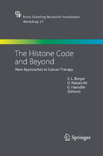 ISBN 9783642421754: The Histone Code and Beyond – New Approaches to Cancer Therapy