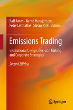 ISBN 9783642434273: Emissions Trading – Institutional Design, Decision Making and Corporate Strategies