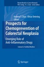 ISBN 9783642434471: Prospects for Chemoprevention of Colorectal Neoplasia – Emerging Role of Anti-Inflammatory Drugs