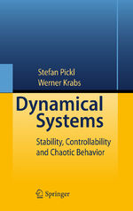 ISBN 9783642435171: Dynamical Systems – Stability, Controllability and Chaotic Behavior