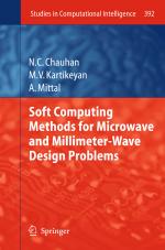 ISBN 9783642437601: Soft Computing Methods for Microwave and Millimeter-Wave Design Problems