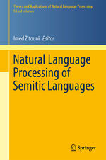 ISBN 9783642453571: Natural Language Processing of Semitic Languages