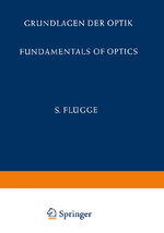 ISBN 9783642458514: Grundlagen der Optik / Fundamentals of Optics