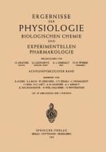 ISBN 9783642494369: Ergebnisse der Physiologie Biologischen Chemie und Experimentellen Pharmakologie - Achtundvierzigster Band