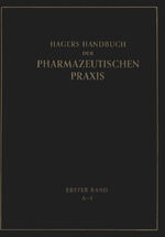 ISBN 9783642494734: Hagers Handbuch der Pharmazeutischen Praxis - Für Apotheker, Arzneimittelhersteller Drogisten, Ärzte und Medizinalbeamte. Erster Band