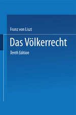 ISBN 9783642495557: Das Völkerrecht – Systematisch dargestellt