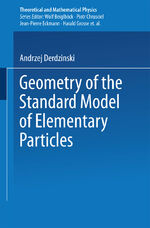 ISBN 9783642503122: Geometry of the Standard Model of Elementary Particles