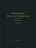 ISBN 9783642503764: Handbuch der Eisen- und Stahlgießerei – Dritter Band Schmelzen, Nacharbeiten und Nebenbetriebe