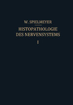 ISBN 9783642503948: Histopathologie des Nervensystems – Erster Band Allgemeiner Teil