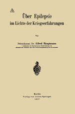 ISBN 9783642512445: Über Epilepsie im Lichte der Kriegserfahrungen
