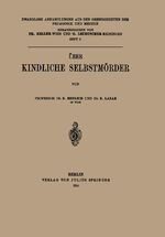 ISBN 9783642519161: Über Kindliche Selbstmörder / E. Redlich (u. a.) / Taschenbuch / Zwanglose Abhandlungen aus den Grenzgebieten der Pädagogik und Medizin / Paperback / iii / Deutsch / Springer-Verlag GmbH