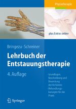 ISBN 9783642549212: Lehrbuch der Entstauungstherapie - Grundlagen, Beschreibung und Bewertung der Verfahren, Behandlungskonzepte für die Praxis