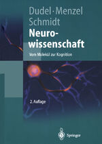 ISBN 9783642625343: Neurowissenschaft - Vom Molekül zur Kognition