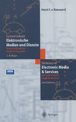 ISBN 9783642626661: Fachwörterbuch Elektronische Medien und Dienste / Dictionary of Electronic Media and Services - Deutsch/Englisch — Englisch/Deutsch German/English — English/German