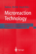 ISBN 9783642627064: Microreaction Technology - IMRET 5: Proceedings of the Fifth International Conference on Microreaction Technology