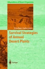 ISBN 9783642627781: Survival Strategies of Annual Desert Plants