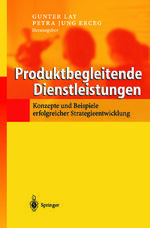 ISBN 9783642627958: Produktbegleitende Dienstleistungen - Konzepte und Beispiele erfolgreicher Strategieentwicklung