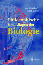 ISBN 9783642631962: Philosophische Grundlagen der Biologie.