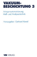 ISBN 9783642635113: Vakuumbeschichtung - Anlagenautomatisierung -- Meß- und Analysentechnik