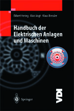 ISBN 9783642635922: Handbuch der elektrischen Anlagen und Maschinen (VDI-Buch)